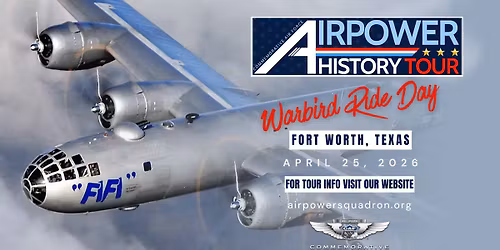 Warbird Ride Day in Fort Worth - AirPower History Tour