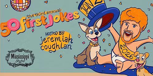 50 First Jokes at Mississippi Studios