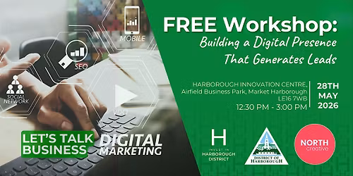 FREE Workshop: Building a Digital Presence That Generates Leads