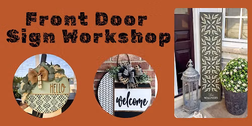 Front Door Sign Workshop