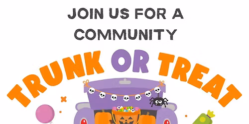 Join us for a Community Trunk or Treat!