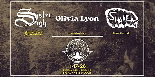 SISTER SIGH, OLIVIA LYON  &  SHANEA