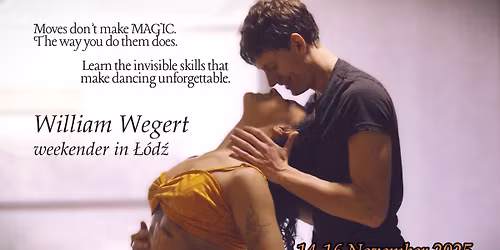 William and Brenda Weekender in \u0141\u00f3d\u017a Nov. 14-16