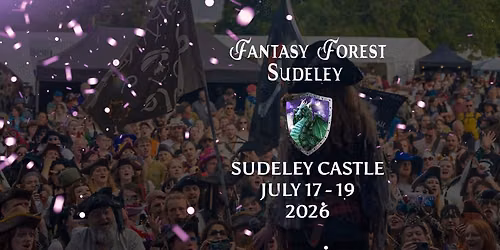 Fantasy Forest Sudeley 2026