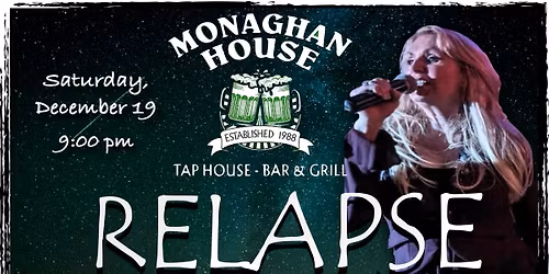 Relapse at Monaghan House