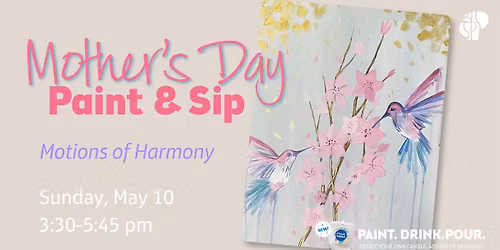 Mother's Day Paint & Sip