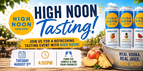 HIGH NOON TASTING EVENT