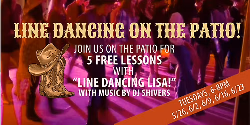 FREE Line Dancing Lessons on the Patio!