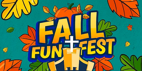 Fall Fun Fest - FREE FAMILY EVENT