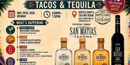 VEINTICINCO DE MAYO: TACOS & TEQUILA