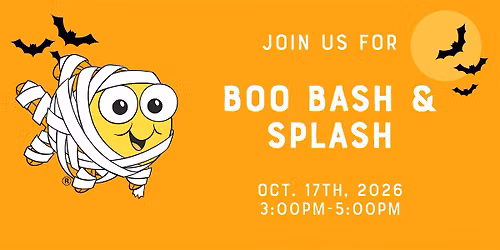 BOO BASH & SPLASH!