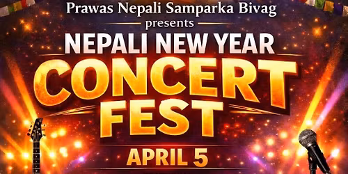 Prabhas Nepali Samparka Bivag Nepali New Year Concert Fest