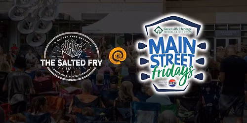 The Salted Fry @ Main Street Fridays