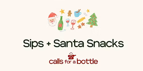 Sips + Santa Snack
