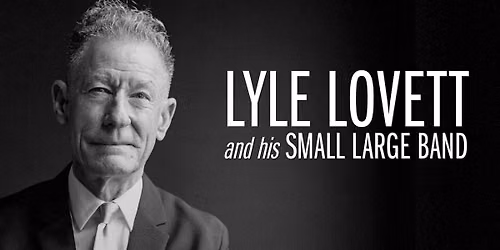 Lyle Lovett and his Small Large Band