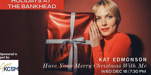 Kat Edmonson: Have Your Merry Christmas With Me