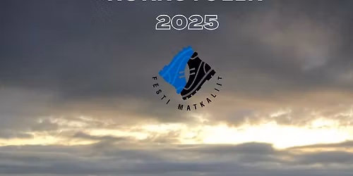 Matkajate kokkutulek Tehvandi Spordikeskuses