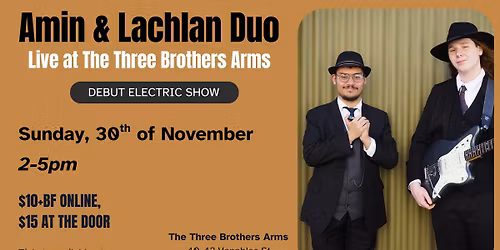 Amin & Lachlan Live at The Three Brothers Arms (Debut Electric Show)