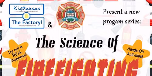 The Science of Firefighting