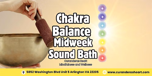 Chakra Balancing Wednesday Evening Sound Bath