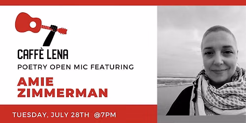 Poetry Open Mic Featuring Amie Zimmerman