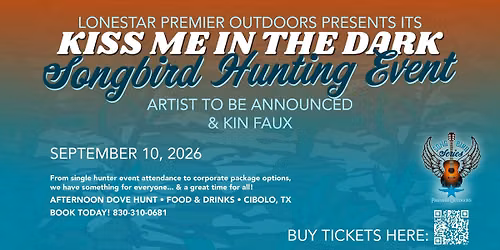 Kiss Me In The Dark Songbird Hunting Event