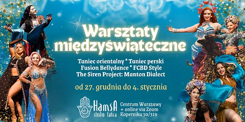 Warsztaty mi\u0119dzy\u015bwi\u0105teczne w Hamsie: 27.12-4.01.2026