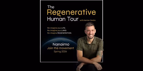 The Regenerative Human Workshop - Nanaimo