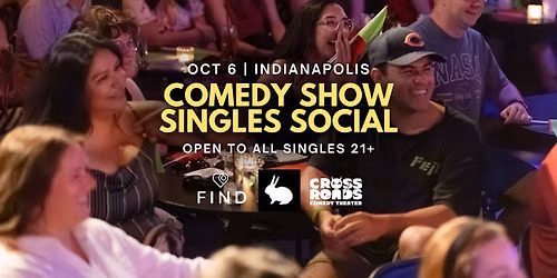 Dating Confessions: Comedy Show + Singles Social | Indianapolis