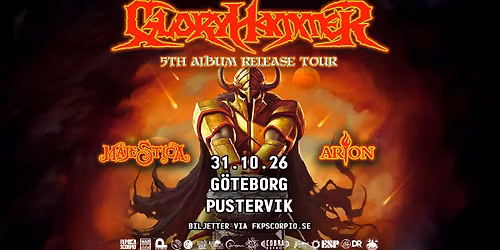 Gloryhammer + Special Guest: Majestica + Arion | G\u00f6teborg
