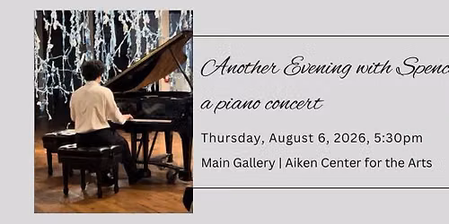 Another Evening with Spencer McKee: a piano concert