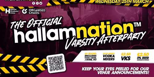 Hallamnation: On Tour Official Varsity Afterparty Wednesday
