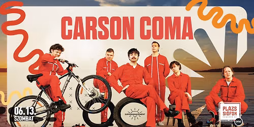 Carson Coma \/ Pl\u00e1zs Si\u00f3fok \/ 2026.06.13.