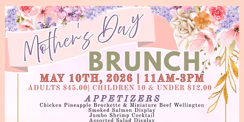 \ud83c\udf38\ud83d\udc90 Mother\u2019s Day Brunch at Augusta Pines Golf Club | Sun. May 10th