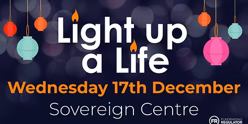Light Up A Life - Sovereign Centre