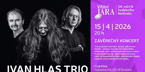 Z\u00e1v\u011bre\u010dn\u00fd koncert 24. ro\u010dn\u00edku \u2502 Ivan Hlas Trio