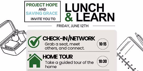 Project Hope & Saving Grace Q2 Lunch & Learn