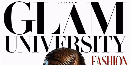 "GLAM University" Fashion Show