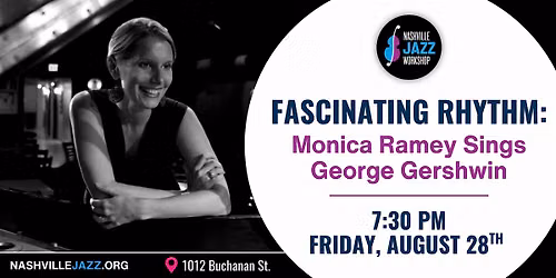 Fascinating Rhythm: Monica Ramey Sings George Gershwin