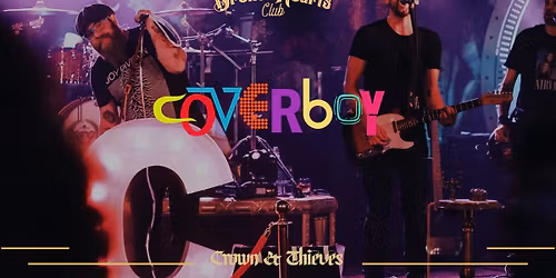 Coverboy - The Broken Hearts Club @ Crown & Thieves Winery