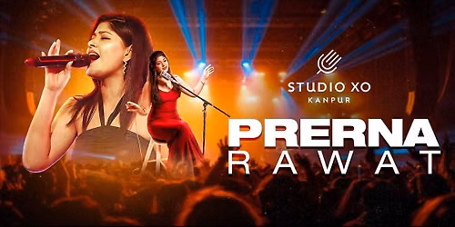 Studio XO Presents Prerna Live
