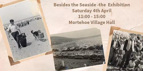 Besides the Seaside - The Exhibition