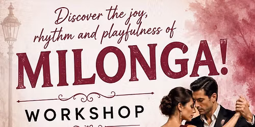 Milonga Workshop