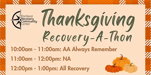 Thanksgiving Recovery-A-Thon