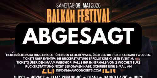 Balkan Festival - M\u00fcnchen - NUCCI - VOYAGE - DJANI - DARKO LAZIC - ELMA SINANOVIC - JUICE