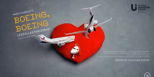 UDVART\u00c9R SZ\u00cdNH\u00c1Z \u2022 Marc Camoletti: Boeing, Boeing \u2013 Lesz\u00e1ll\u00e1s P\u00e1rizsban