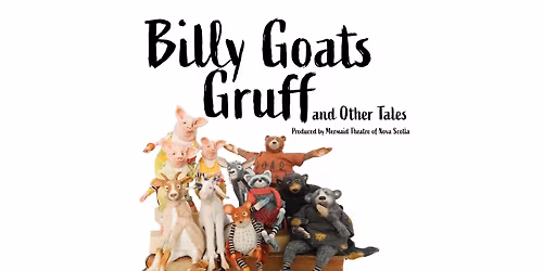 Billy Goats Gruff and Other Tales