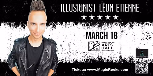 MAGIC ROCKS: ILLUSIONIST LEON ETIENNE | Fort Myers, FL