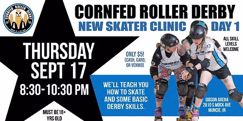 Cornfed New Skater Clinic 2026 (Day 1 of 2)