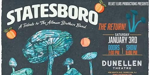 STATESBORO - An Allman Brothers Tribute returns to Dunellen Theatre